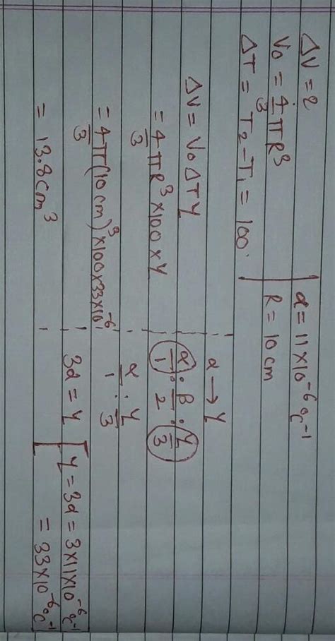 14. An iron sphere has a radius of 10 cm at 0°C. The change in volume ...