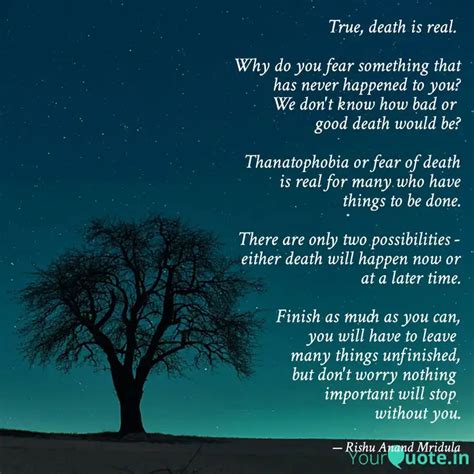 True, death is real. Wh... | Quotes & Writings by Rishu Anand Mridula ...