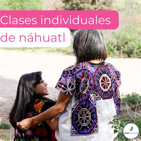 Clases Individuales de Náhuatl - ZALOA Languages