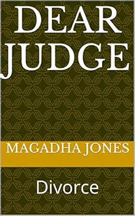 Dear Judge: Divorce eBook : Jones, Magadha: Amazon.in: Kindle Store