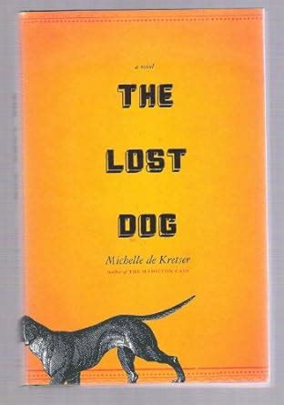 Buy The Lost Dog Book Online at Low Prices in India | The Lost Dog ...