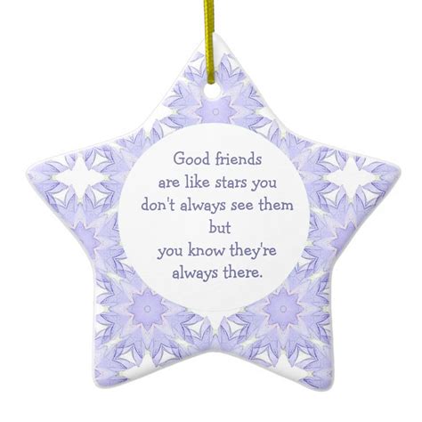 Good Friends are Like Stars Quote Ceramic Ornament
