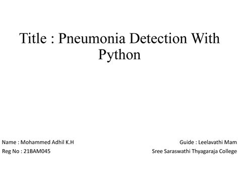 Pneumonia Detection With Python - Title : Pneumonia Detection With ...