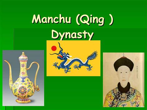 Unit 6 lesson 3 manchu dynasty power point | PPT