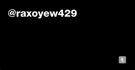 @raxoyew429 — Teletype