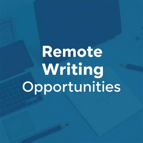 Remote Writing Opportunities