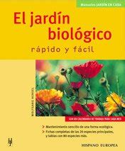 Buy El jardin biologico rapido y facil / The quick and easy organic ...