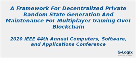 A Framework for Decentralized Private Random State | S-Logix