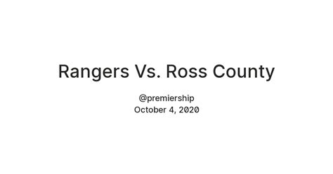 Rangers Vs. Ross County — Teletype