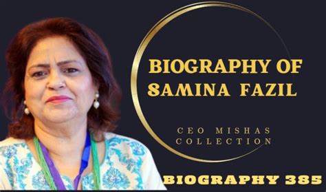 Biography of Samina Fazil: CEO of Misha Collection - Success Story