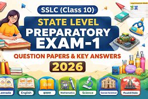 SSLC (Class 10) State Level Preparatory Exam-1 Question Papers and Key ...