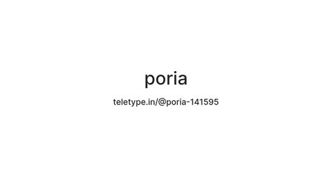 poria — Teletype