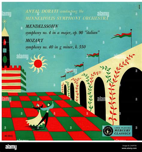 Mendelssohn Symphony 4 â€¢ Mozart Symphony 40 - Dorati Minnerapolis ...
