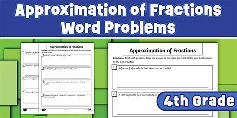 Fourth Approximation of Fractions Word Problems Worksheet