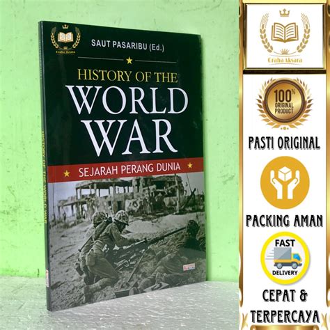 Jual Buku History Of The World War - Sejarah Perang Dunia - Saut Pasaribu | Shopee Indonesia - history of the world war sejarah perang dunia