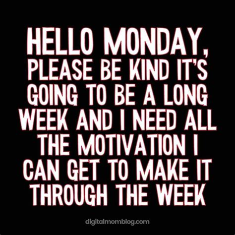 Monday Motivation Memes To Kickstart Your Week | Monday humor quotes ...