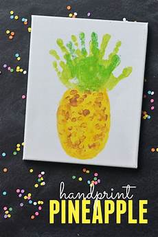 5 hand print activities to do with your kid s pineapple handprint art project daycare crafts 5 hand print activities to do with your kid s pineapple handprint art project daycare crafts