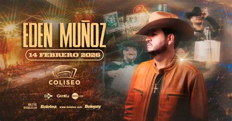 Eden Muñoz en Coliseo Centenario, Coliseo Centenario de Torreón ...