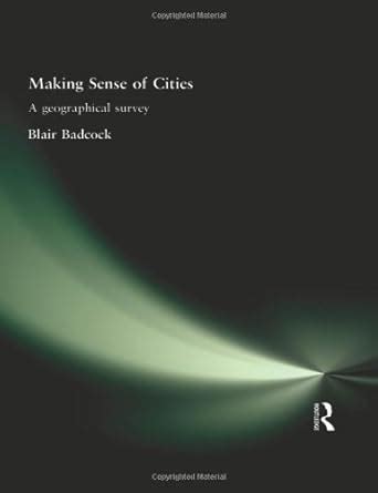Buy Making Sense of Cities: A geographical survey Book Online at Low ...