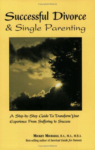 Buy Successful Divorce & Single Parenting: A Step-by-Step Guide to ...