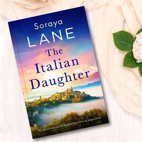 The Italian Daughter: An absolutely unputdownable and stunning page ...