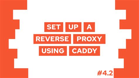 Image result for Caddy Reverse Proxy Tutorial