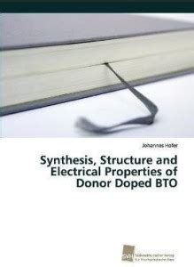 Synthesis, Structure and Electrical Properties of Donor Doped BTO: Buy ...