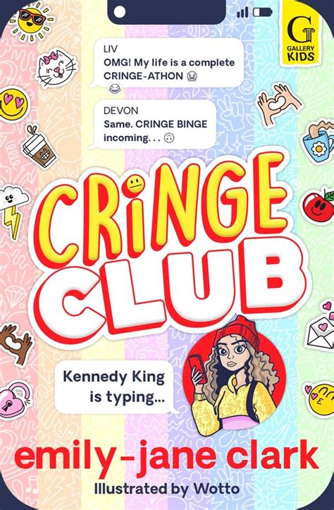 Cringe Club | Book by Emily-Jane Clark, Wotto | Official Publisher Page ...