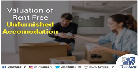 Valuation of Rent Free Accommodation