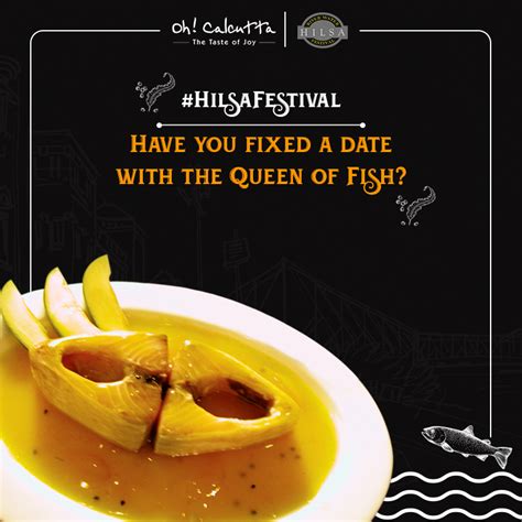 The River Water Hilsa Festival at Oh Calcutta | Foodaholix