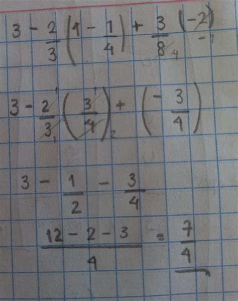 3-2/3(1-1/4)+3/8(-2) - Brainly.lat
