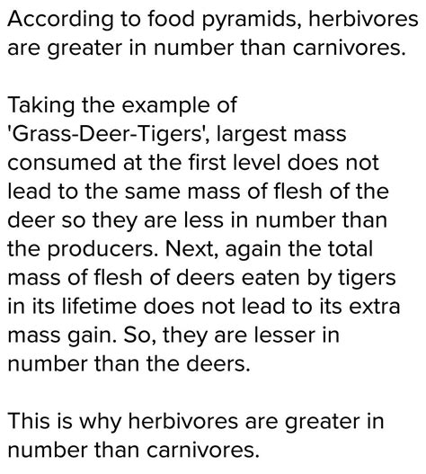 In a habitat, which are expected to be greater in number herbivores or ...