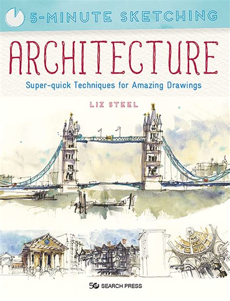 Buy 5-Minute Sketching: Architecture: Super-Quick Techniques for ...