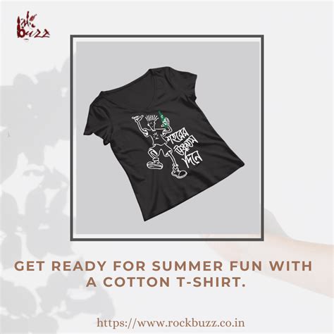 Get ready for Summer Fun with a Cotton T-shirt. – রকBuzz