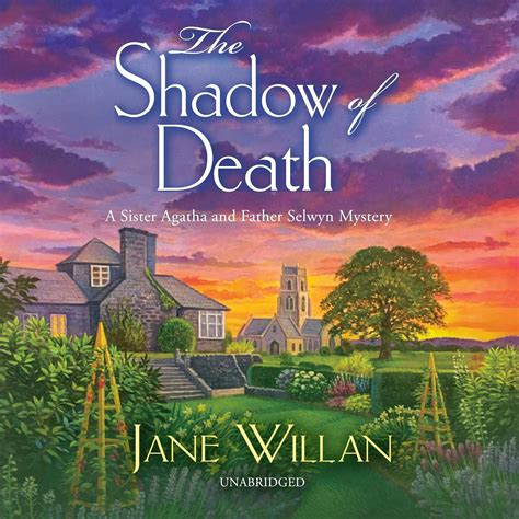 The Shadow of Death: The Sister Agatha and Father Selwyn Mysteries ...