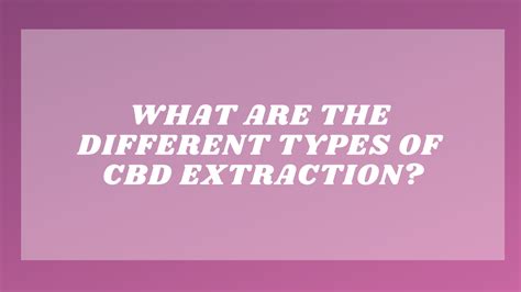 Image result for CBD Extraction Methods