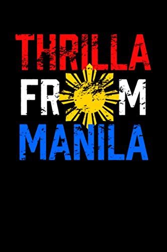 Thrilla From Manila Filipino Notebook Tagalog Pride More Fun In ...