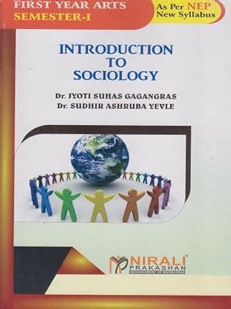 Buy INTRODUCTION TO SOCIOLOGY | F.Y.B.A. Sem 1 | Nirali Prakashan Book ...