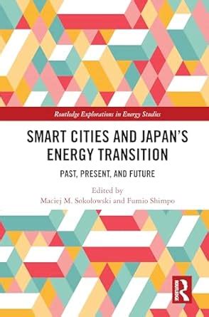 Smart Cities and Japan's Energy Transition: Past, Present and Future ...