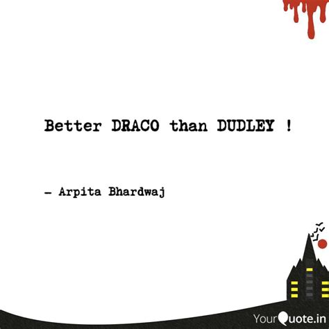 Best dudley Quotes, Status, Shayari, Poetry & Thoughts | YourQuote