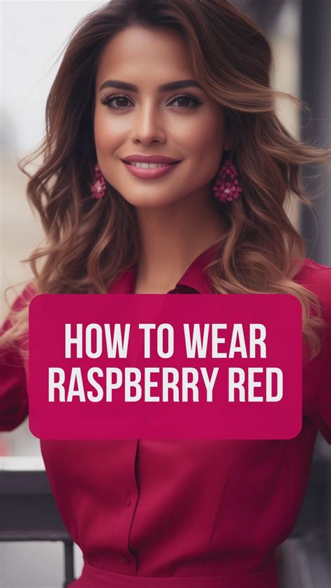 How to Wear Raspberry Red | Style Tips [Video] in 2024 | Colour ...