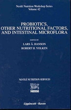 Buy Probiotics, Other Nutritional Factors, and Intestinal Microflora: v ...