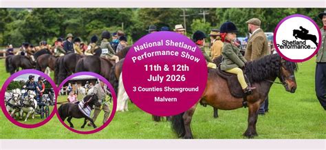 2026 National Shetland Performance Show, Malvern 3 Counties Showground ...