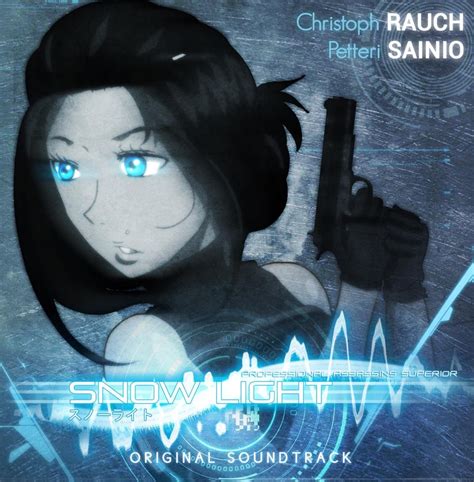 Snow Light Original Soundtrack : Christoph Rauch, Petteri Sainio ...