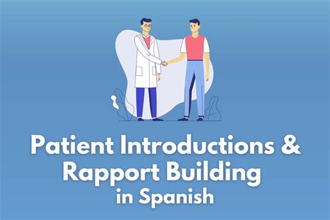Patient Introductions and Rapport Building in Spanish – Common Ground ...