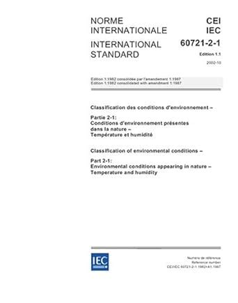 IEC 60721-2-1 Ed. 1.1 b:2002, Classification of environmental ...