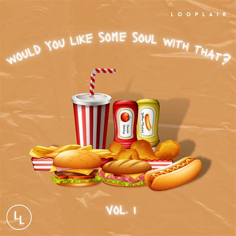 WOULD YOU LIKE SOME SOUL WITH THAT? VOL.1 - Vintage Soul Sample Pack – Looplair