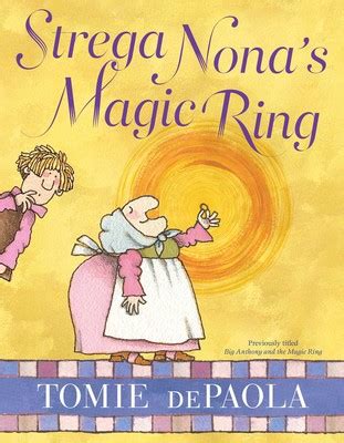 Strega Nona's Magic Ring | Book by Tomie dePaola | Official Publisher ...