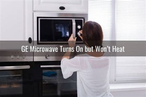 Image result for GE Microwave Won't Heat