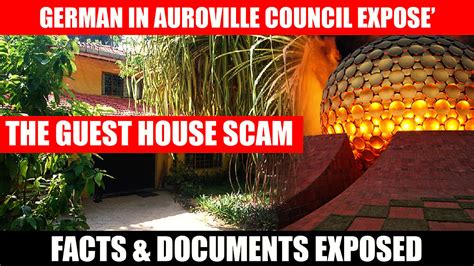 The Guest House Scam | Auroville Council Member